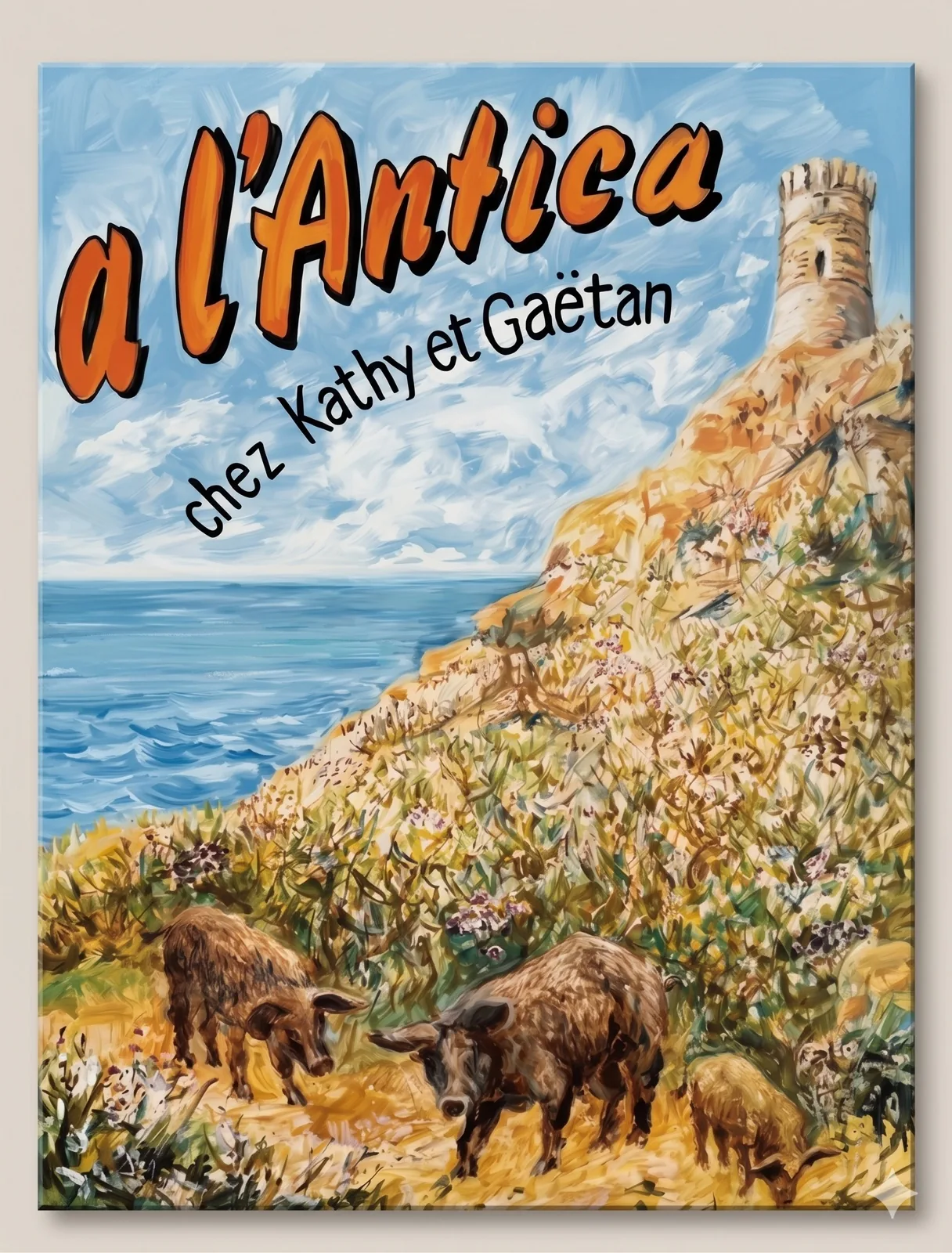 Affiche A l'Antica — tour génoise, maquis corse et cochons Nustrale